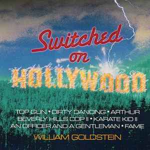 William Goldstein - Switched On Hollywood album cover