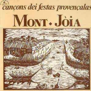 Mont-Jòia - Cançons Dei Festas Provençalas album cover