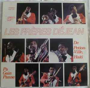 Pa Gain Panne - Les Frères Déjean De P.V. Haiti