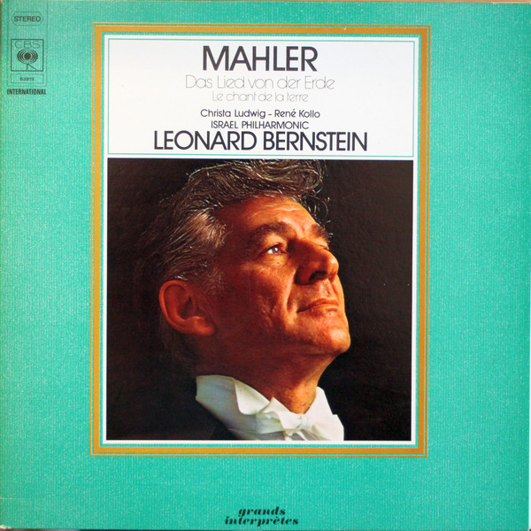 Mahler - Leonard Bernstein, Israel Philharmonic, Christa Ludwig