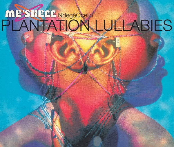 Me'Shell NdegéOcello - Plantation Lullabies | Releases | Discogs