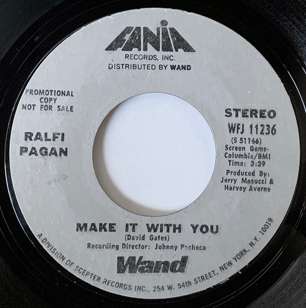 Ralfi Pagan – Make It With You / Make It With You (1971, Vinyl