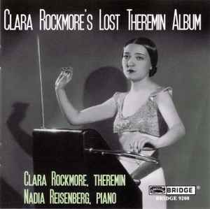 Clara Rockmore - Clara Rockmore's Lost Theremin Album album cover