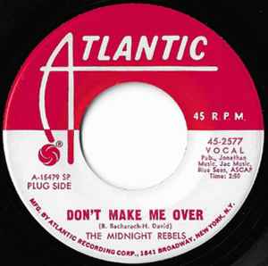 The Midnight Rebels - Don't Make Me Over album cover