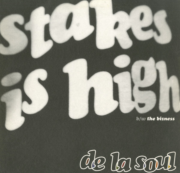 De La Soul – Stakes Is High (1996, Vinyl) - Discogs