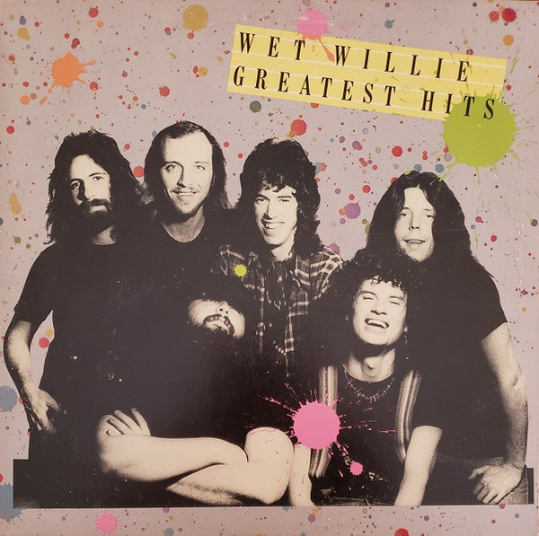 Wet Willie – Wet Willie Greatest Hits (1977, Vinyl) - Discogs