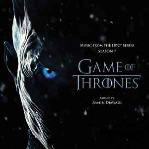 Game Of Thrones (Music From The HBO Series) Season 7 - Ramin Djawadi