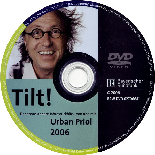 last ned album Urban Priol - Tilt 2006 Der Etwas Andere Jahresüberblick