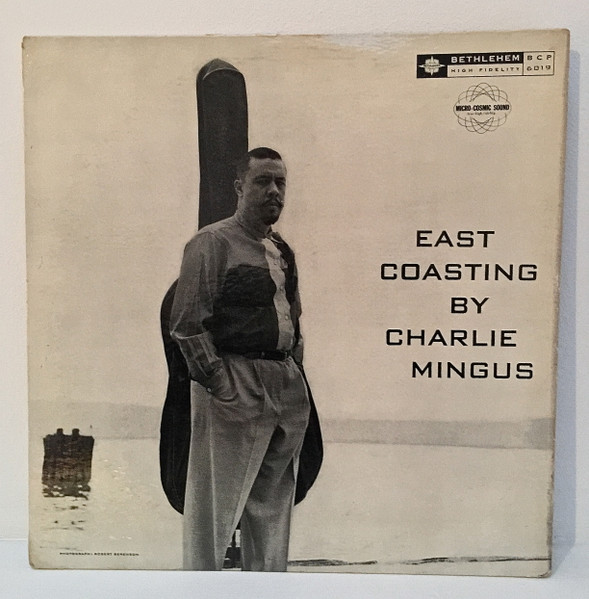 Charlie Mingus – East Coasting (1957, Vinyl) - Discogs