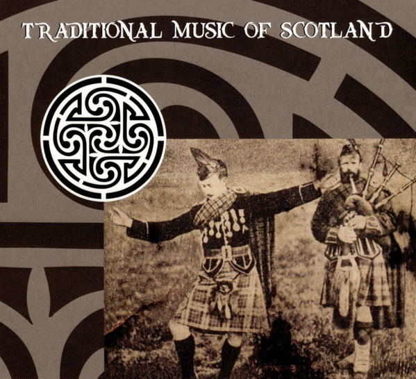lataa albumi Various - Traditional Music Of Scotland