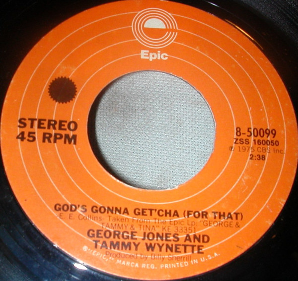 George Jones And Tammy Wynette God s Gonna Get You For That