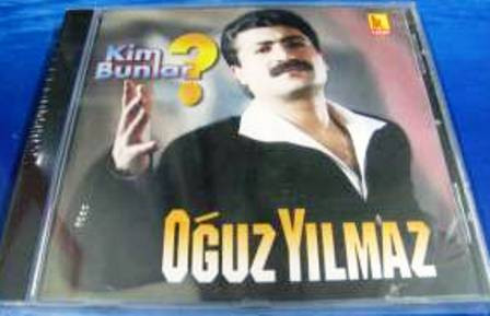 Album herunterladen Oğuz Yılmaz - Kim Bunlar