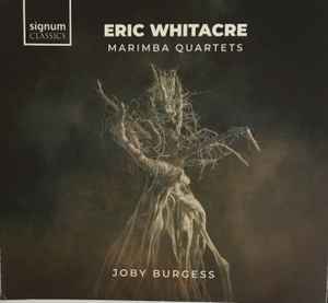 Eric Whitacre - Marimba Quartets album cover