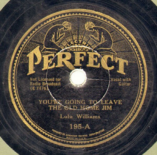 ladda ner album Lulu Williams - Youre Going To Leave The Old Home Jim Careless Love Blues