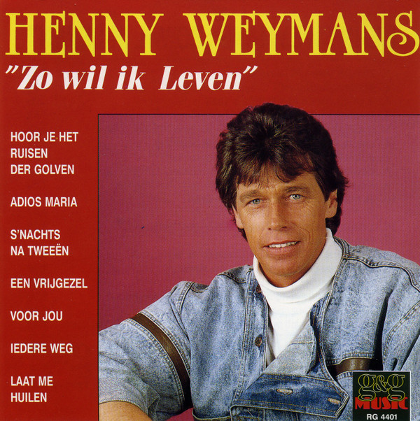 ladda ner album Henny Weymans - Zo Wil Ik Leven