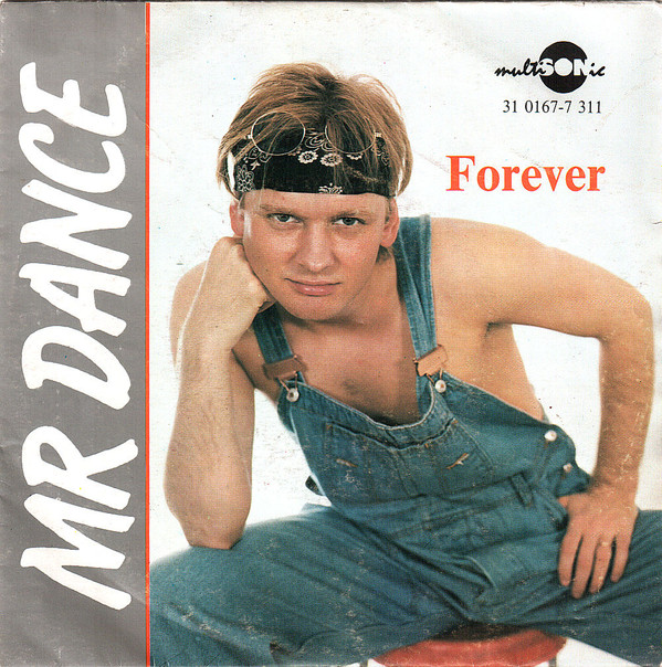 Album herunterladen Mr Dance - Forever