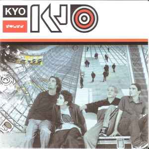 Kyo (4) - Kyo