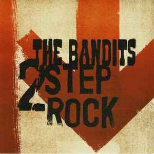 2 Step Rock - The Bandits