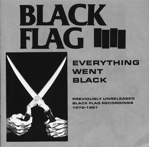 Black Flag – Everything Went Black (1982, Vinyl) - Discogs