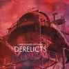 Carbon Based Lifeforms - Derelicts