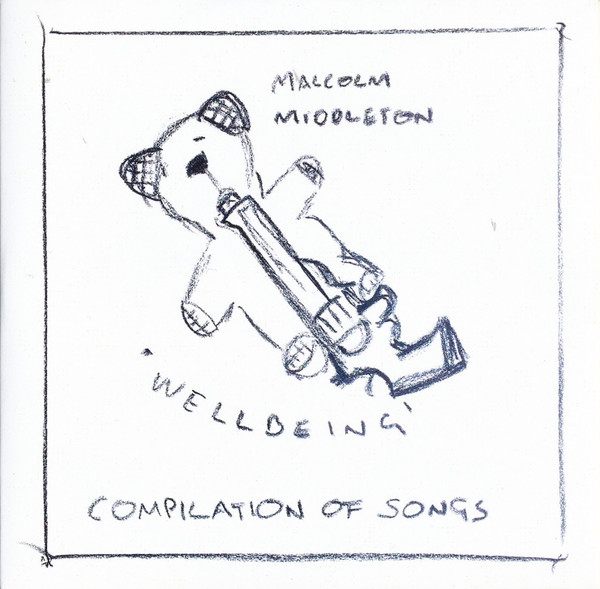 ladda ner album Malcolm Middleton - Bananas Wellbeing Compilation Of Songs