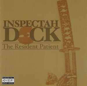 Inspectah Deck - The Resident Patient album cover