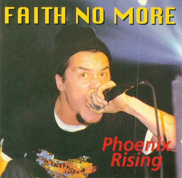 last ned album Faith No More - Phoenix Rising