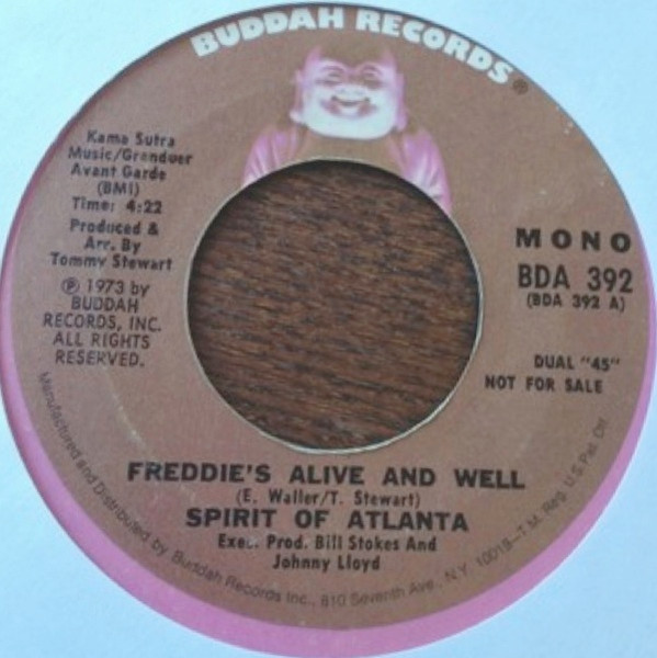 The Spirit Of Atlanta – Freddie's Alive and Well (1973, Vinyl 