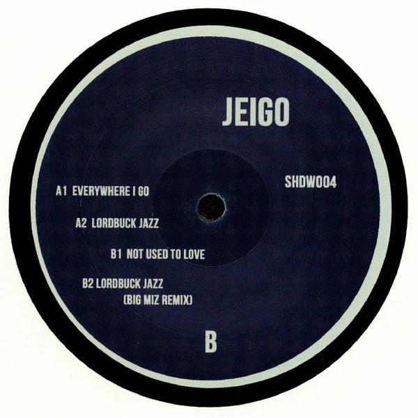 télécharger l'album Jeigo - Everywhere I Go