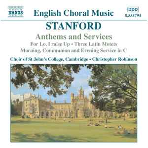 Charles Villiers Stanford - Anthems And Services
