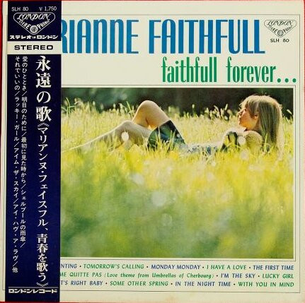 マリアンヌ・フェイスフル – Faithfull Forever... = 永遠の歌