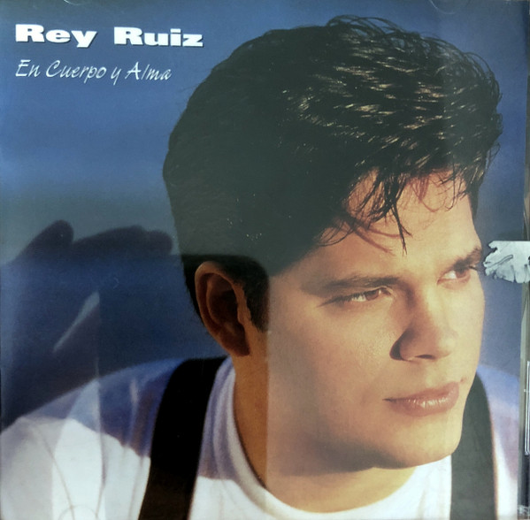 Rey Ruiz – En Cuerpo Y Alma (1995, CD) - Discogs