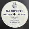 DJ Crystl - Crystlize ‘94 / Live