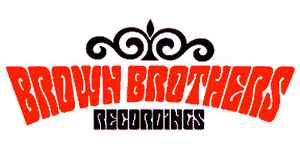 Brown Brothers Recordings on Discogs
