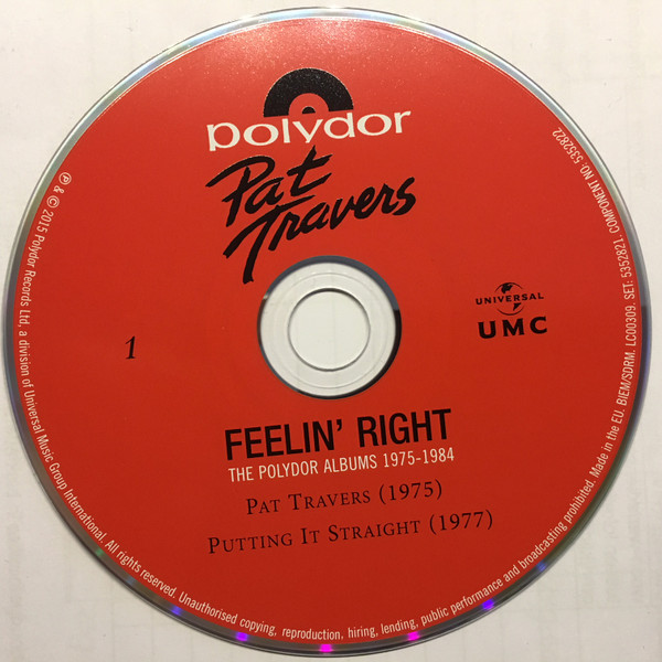 Pat Travers – Feelin' Right - The Polydor Albums 1975-1984 (2015