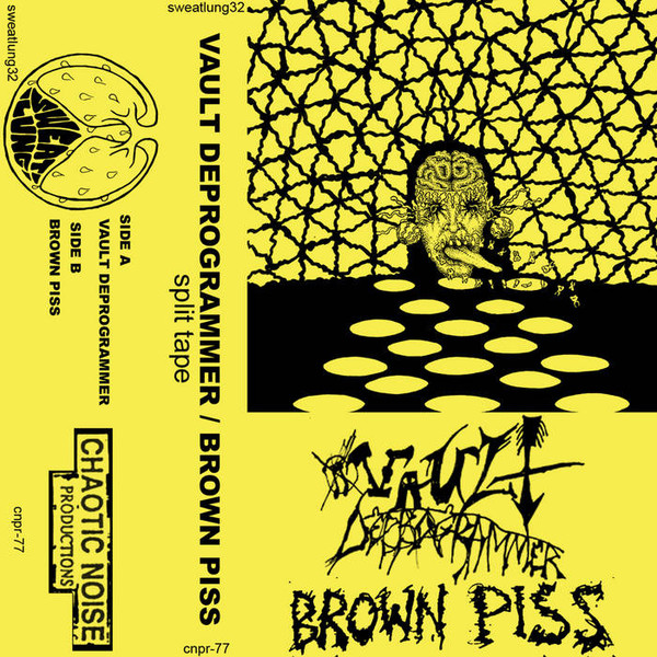 Vault Deprogrammer / Brown Piss – Split Tape (2020, Cassette) - Discogs