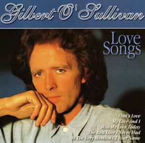 Gilbert O'Sullivan – Love Songs (2002
