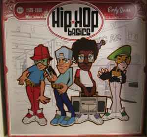 Hip Hop Basics Vol.1 - 1979-1988 - Early Years - Various