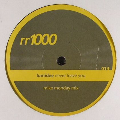 Lumidee – Never Leave You (Mike Monday Mix)