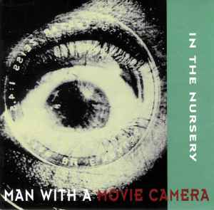 In The Nursery - Man With A Movie Camera