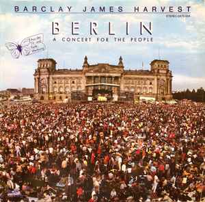 Barclay James Harvest - Berlin (A Concert For The People) album cover