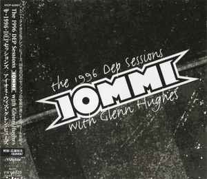 Iommi = アイオミ With Glenn Hughes = グレン・ヒューズ – The 1996 