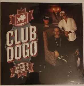 Club Dogo – Club Dogo (2024, Trasparent, Turntable Matt, Alternative  Artwork , Vinyl) - Discogs