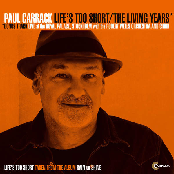 télécharger l'album Paul Carrack - Lifes Too Short