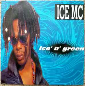ICE MC - ICE N GREEN VINILO