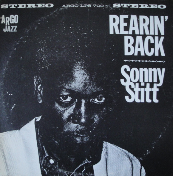 Sonny Stitt – Rearin' Back (1962, Vinyl) - Discogs