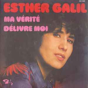 Esther Galil - Ma Vérité / Délivre Moi album cover