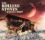 The Rolling Stones - Havana Moon | Releases | Discogs