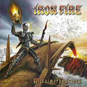 Iron Fire - Metalmorphosized album cover