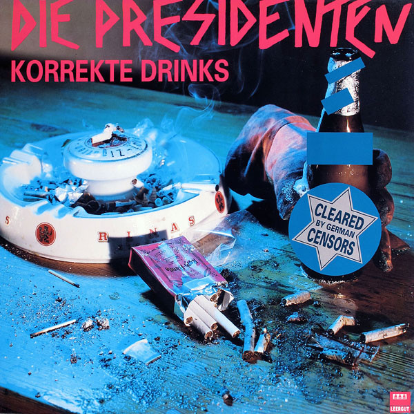télécharger l'album Die Presidenten - Korrekte Drinks